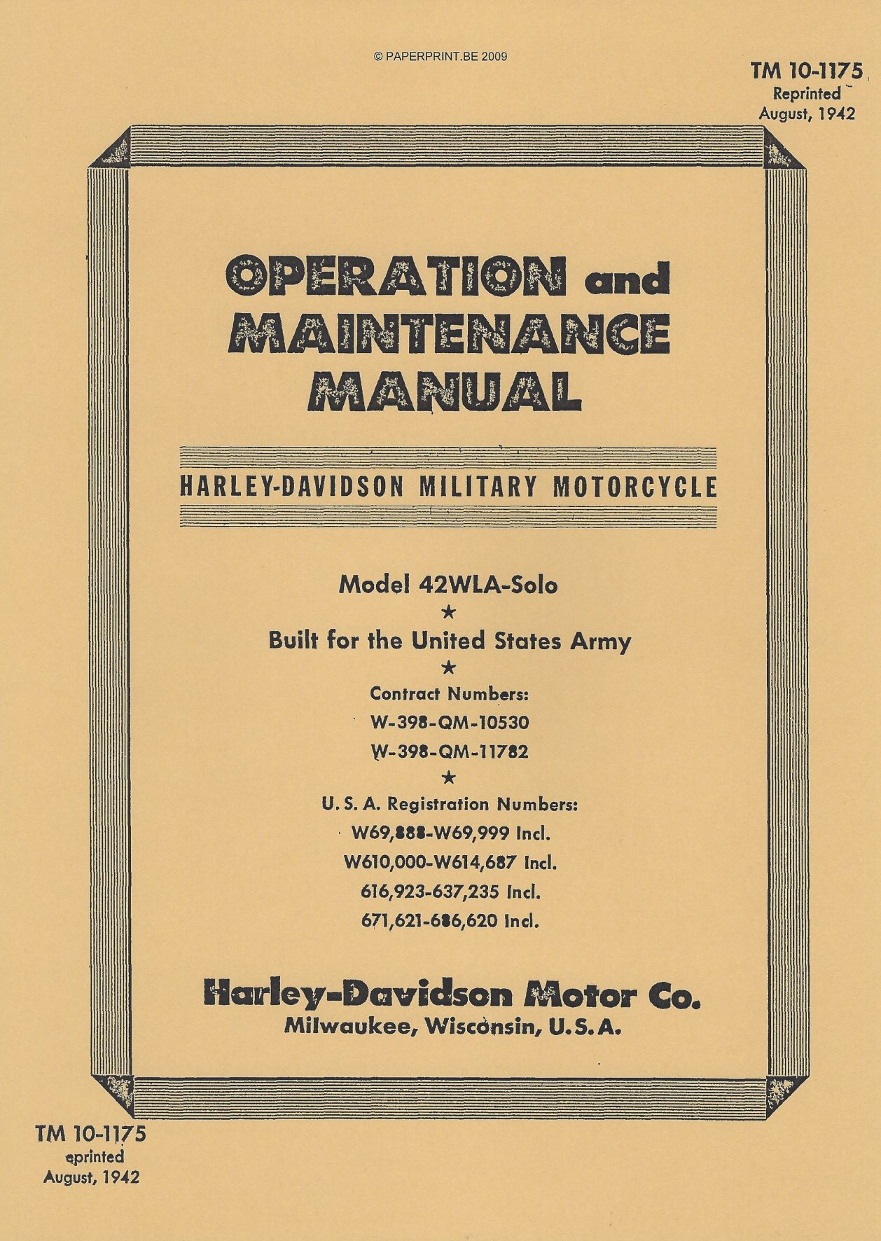 TM 10-1175 US OPERATION AND MAINTENANCE MANUAL HARLEY-DAVIDSON MILITARY MOTORCYCLE  MODEL 42WLA-SOLO
